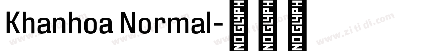 Khanhoa Normal字体转换 Khanhoa Normal字体转换
